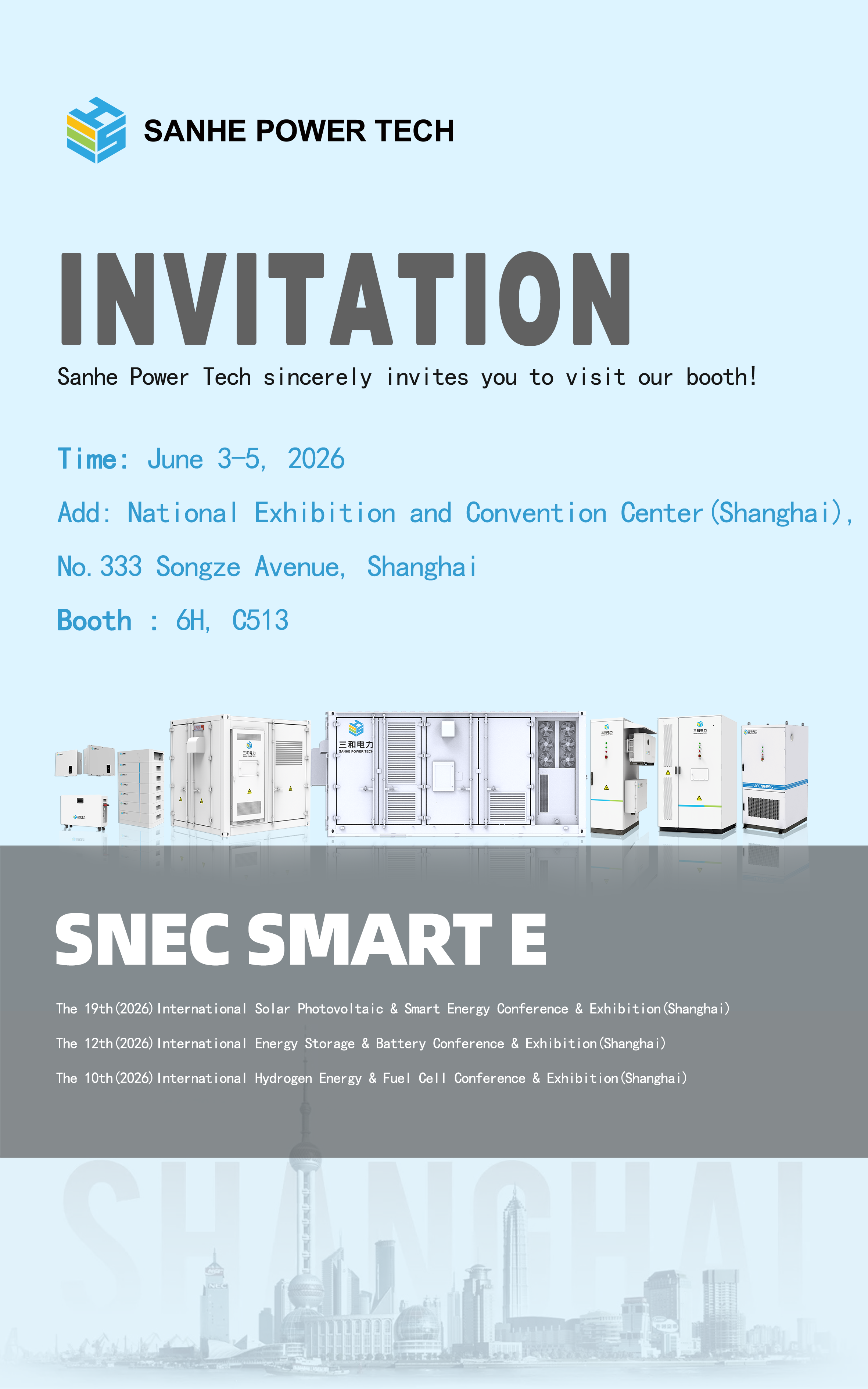 Sanhe Booth 6H, C513 في SNEC SMART E (شنغهاي) 2026 في الفترة من 3 إلى 5 يونيو
